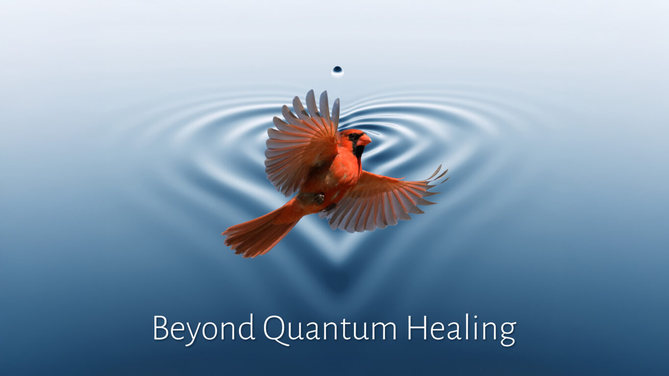 Beyond Quantum Healing Course